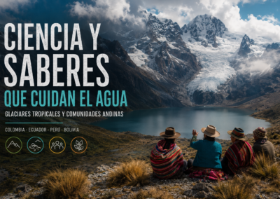 Metodología participativa para articular información científica y local en cuatro lugares de Colombia, Ecuador, Perú y Bolivia