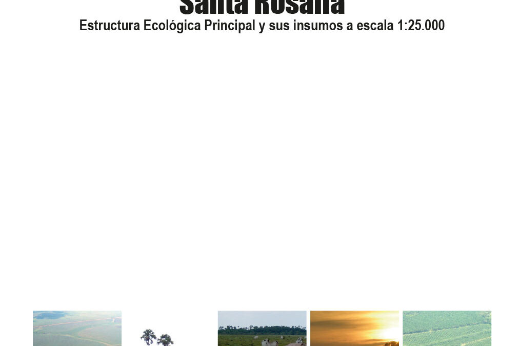 Santa Rosalia: Estructura ecologica principal