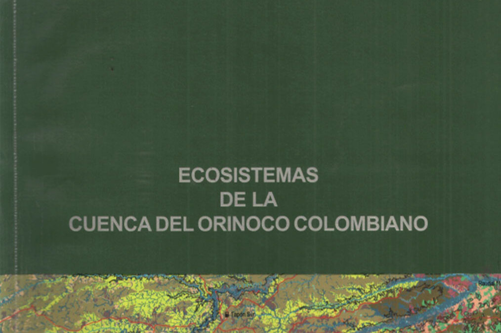 Ecosistemas de la Cuenca del Orinoco Colombiano