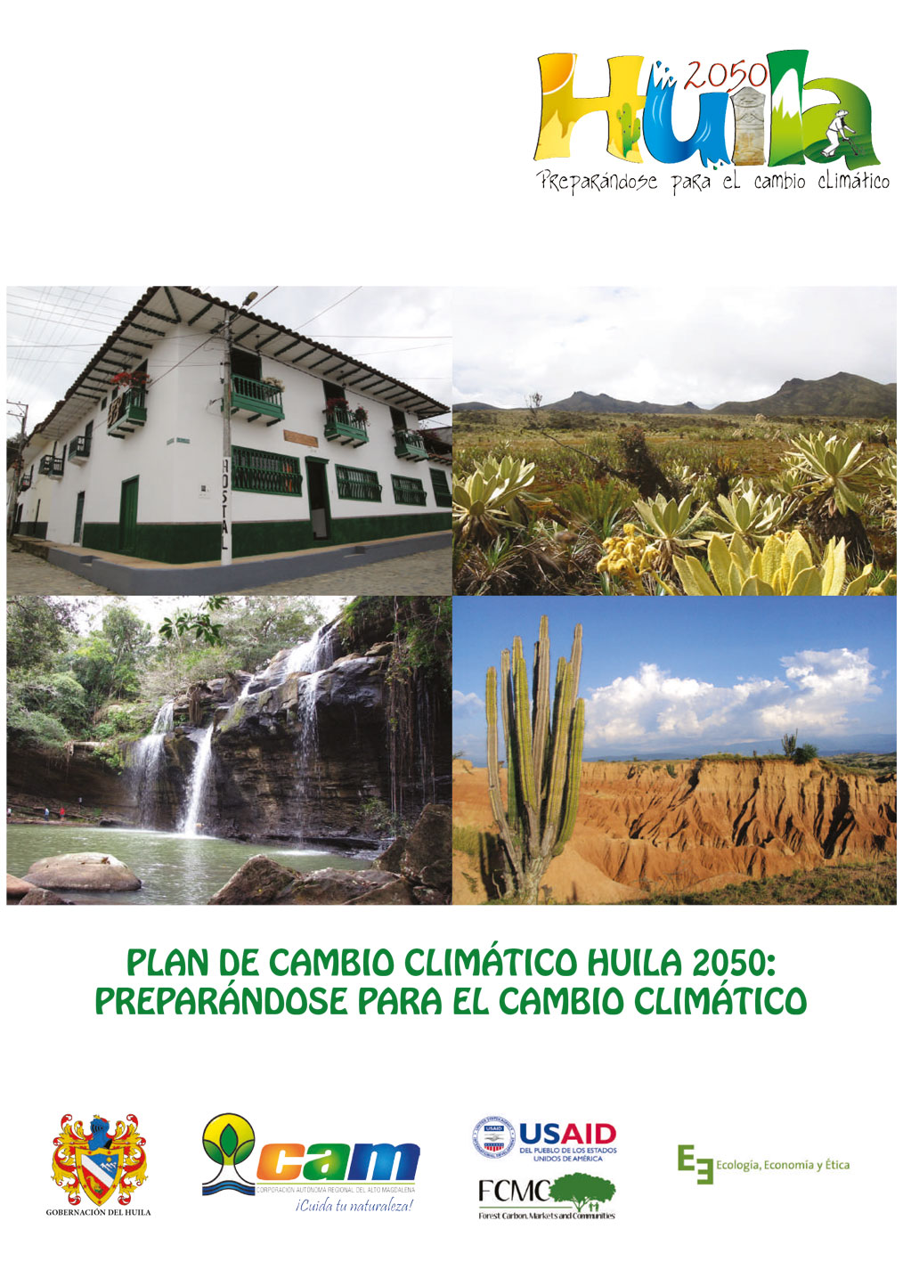 Plan de Cambio Climatico Huila 2050
